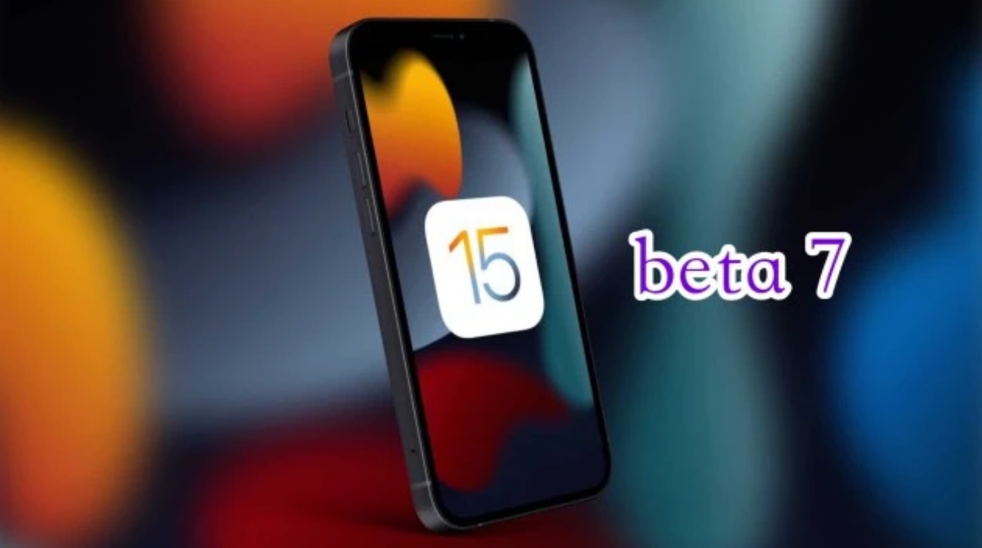 道真苹果手机维修分享iOS15 Beta7修复了哪些内容 